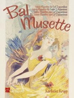 Bal Musette Karlheinz Krupp Partition Accordéon