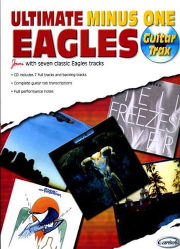 Ultimate Minus One - Guitar Trax Eagles Partition Pop / Rock