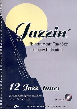 Jazzin' - Bb Instruments - Hjortek Hans / Johansson Kly - Partition