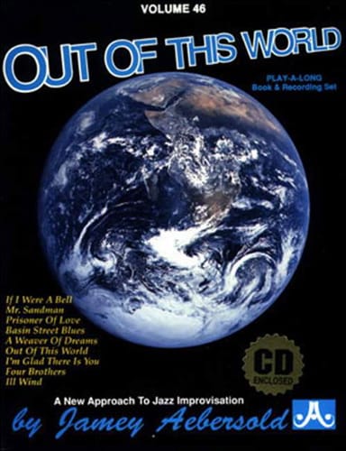 Volume 46 - Out Of This World METHODE AEBERSOLD Partition Jazz