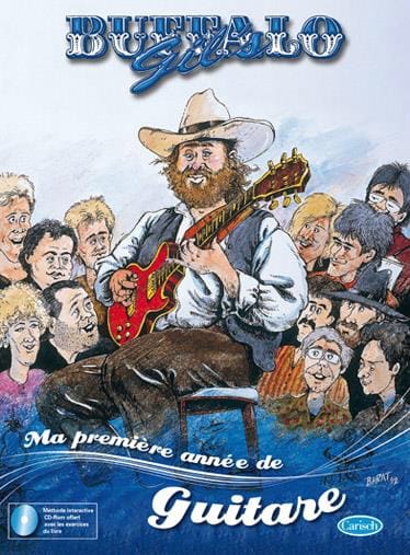 Ma Première Année de Guitare - Gilles alias Buffalo Gil's Charlois