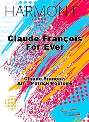 Claude François For Ever Claude François Partition ENSEMBLES, BANDS
