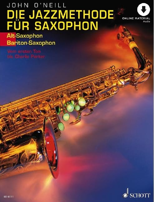 Die Jazzmethode für Saxophon 1 - O'Neill John - Partition