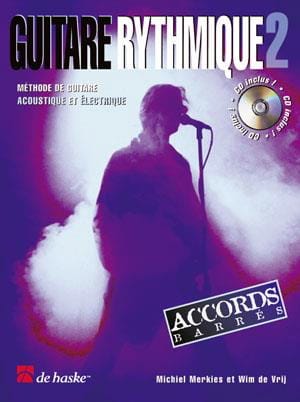 Guitare Rythmique 2 - Accords Barrés - Merkies Michiel / Vrij Wim De