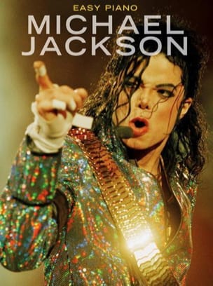 Easy Piano: Michael Jackson Michael Jackson Partition Pop / Rock