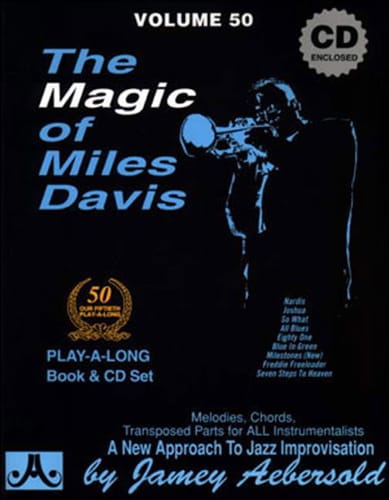 Volume 50 - Magic Of Miles Davis METHODE AEBERSOLD Partition Jazz