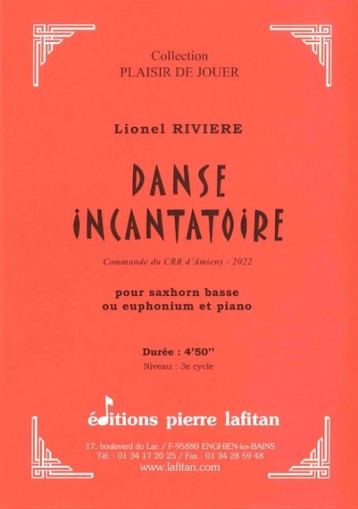 Danse Incantatoire Lionel Riviere Partition Trombone