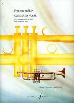 Concerto Russe Francine Aubin Partition Trompette