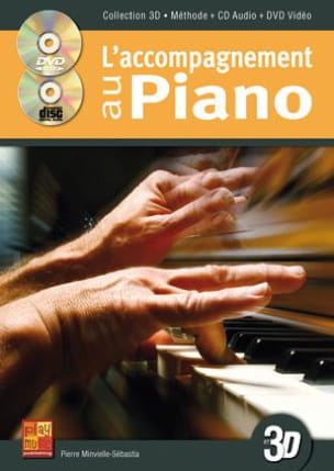 L'accompagnement au Piano en 3D - Pierre Minvielle-Sebastia