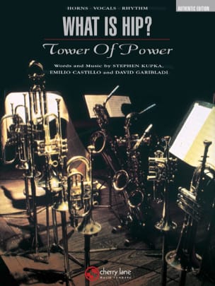 What Is Hip? Tower of Power Partition ENSEMBLES, BANDS