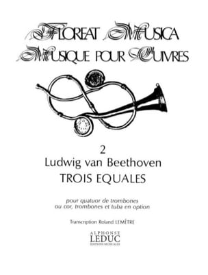 Trois Equales BEETHOVEN Partition Trombone