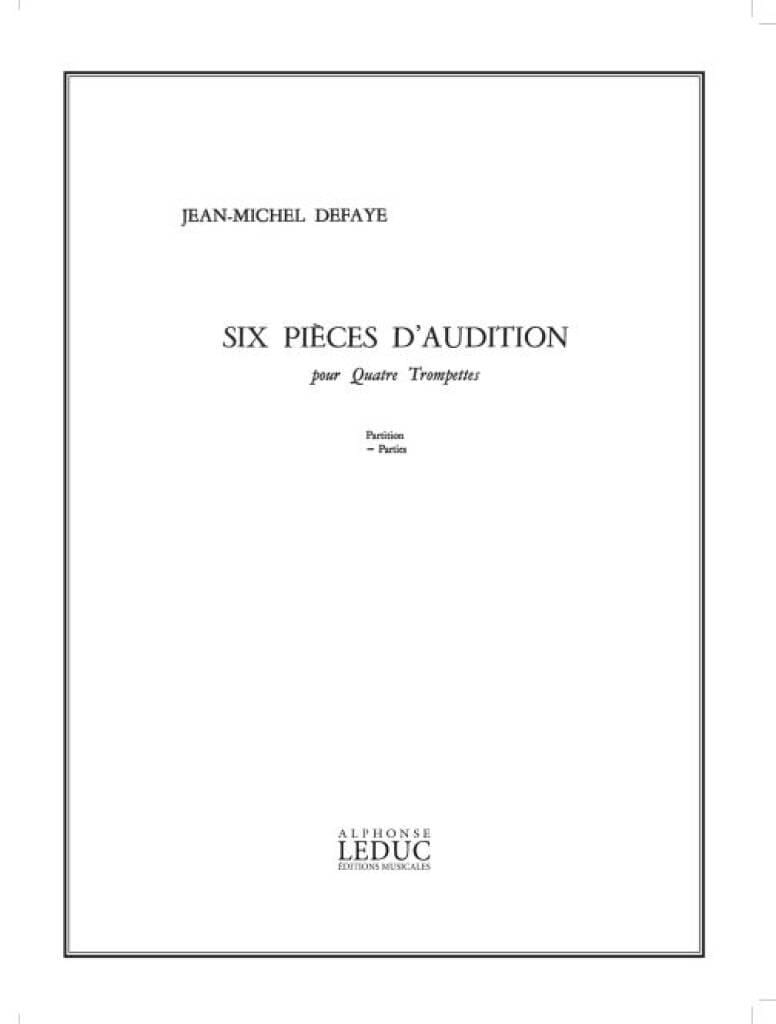 6 Pièces D'audition - Parties Jean-Michel Defaye Partition Trompette