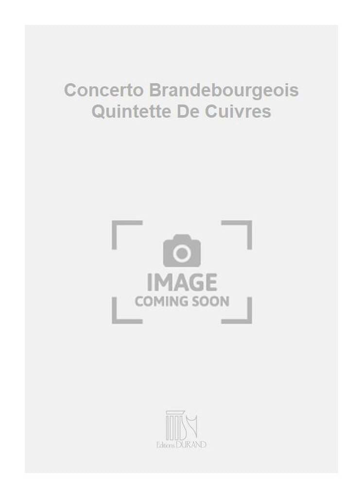 Concerto Brandbourgeois N° 3 BACH Partition Ensemble de cuivres