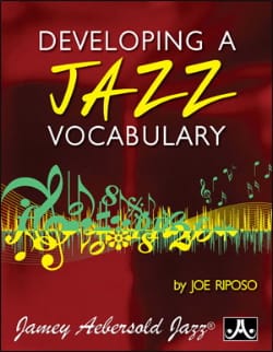 Developping a jazz vocabulary METHODE AEBERSOLD Partition Harmonie