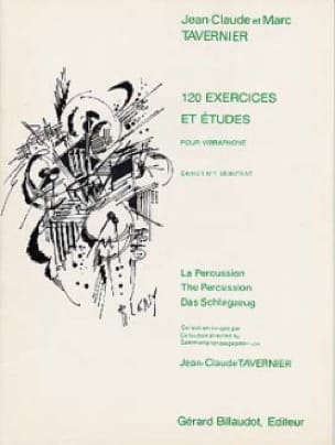 120 Exercices Et Etudes Volume 1 - TAVERNIER - Partition - Vibraphone