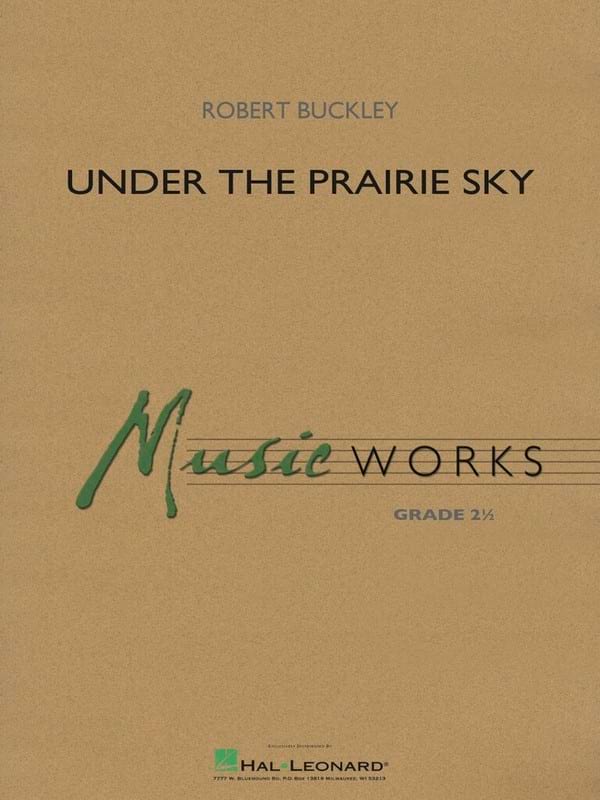 Under the Prairie Sky Robert Buckley Partition