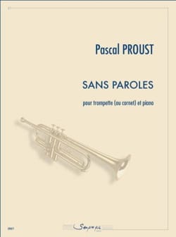 Sans paroles Pascal Proust Partition Trompette