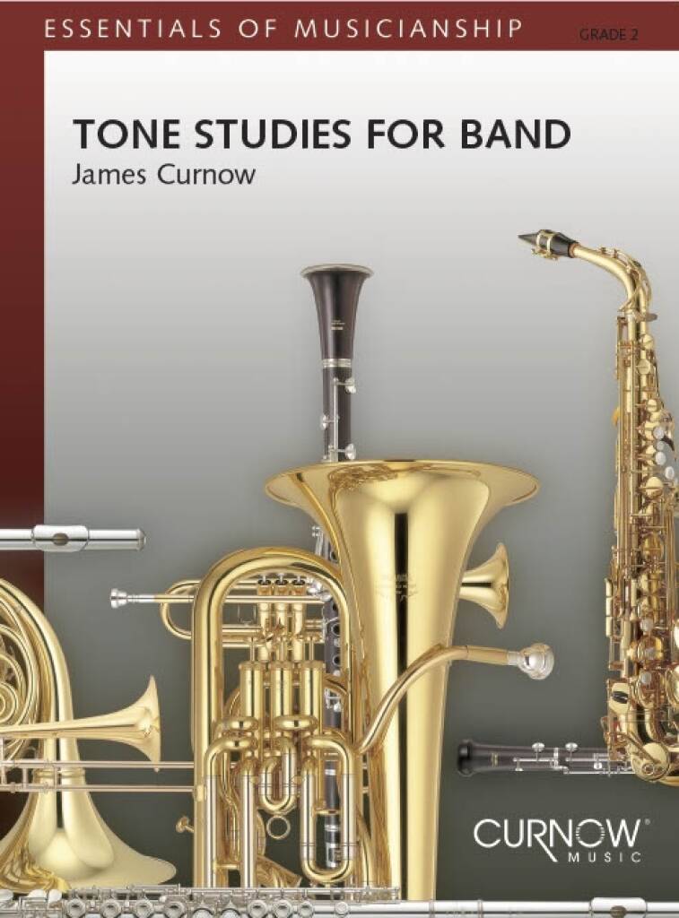 Tone Studies For Band - James Curnow - Partition - ENSEMBLES, BANDS