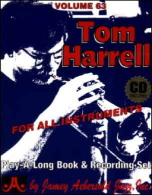 Volume 63 - Tom Harrell METHODE AEBERSOLD Partition Jazz