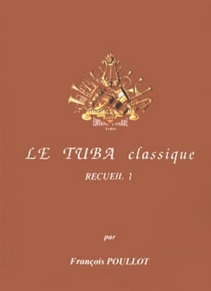 Le Tuba Classique Volume 1 Partition Tuba