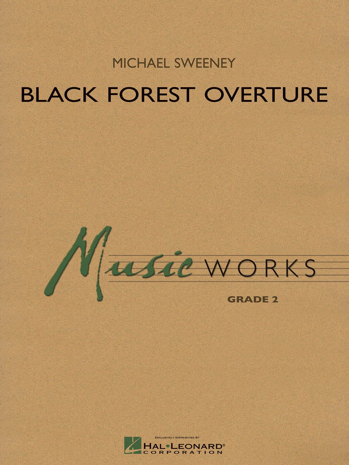 Black forest overture Michael Sweeney Partition ENSEMBLES, BANDS