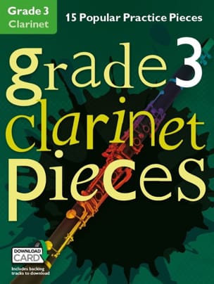 Grade 3 - Clarinet Pieces Partition Clarinette