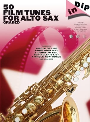 50 Film Tunes For Alto Sax Graded - Dip In Partition Saxophone
