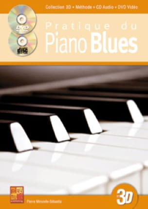 Pratique du Piano Blues en 3D - Pierre Minvielle-Sebastia - Partition