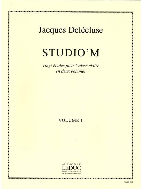 Studio' M Volume 1 Jacques Delécluse Partition Caisse-claire