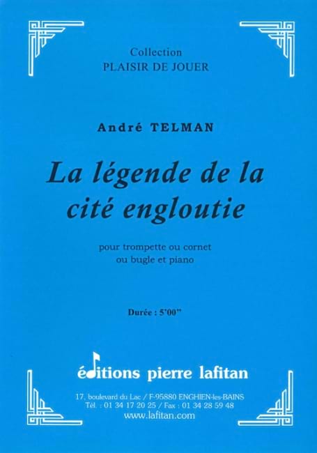 La légende de la cité engloutie André Telman Partition Trompette