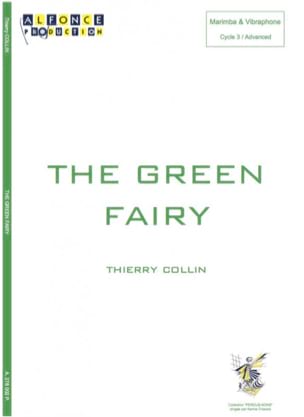 The Green Fairy Thierry Collin Partition Ensemble de percussions