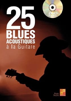 25 Blues Acoustiques à la guitare Bruno Tauzin Partition Guitare