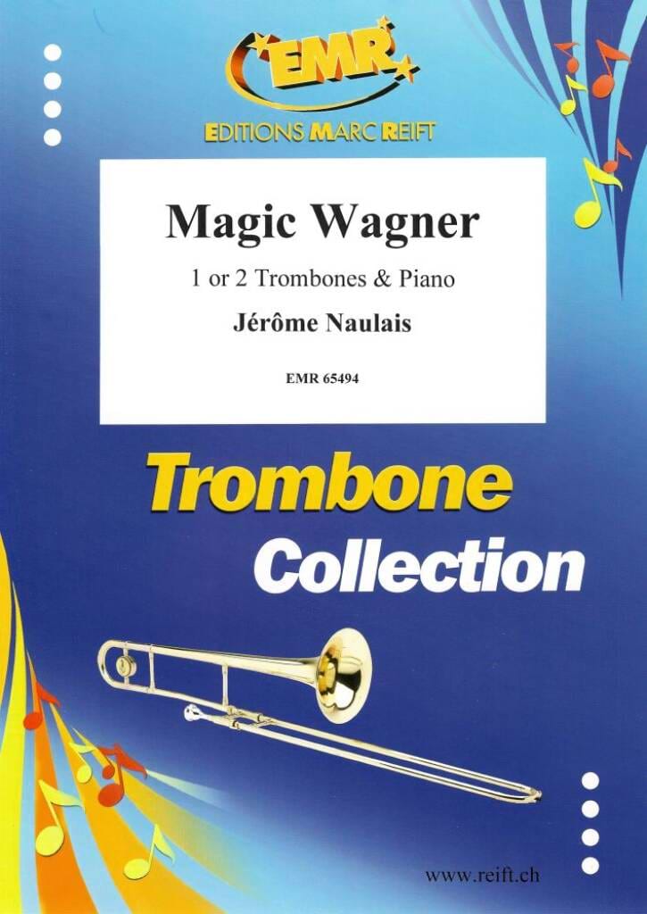 Magic Wagner Jérôme Naulais Partition