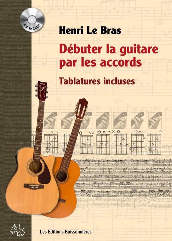 Débuter la guitare par les accords Henri Le Bras Partition Guitare