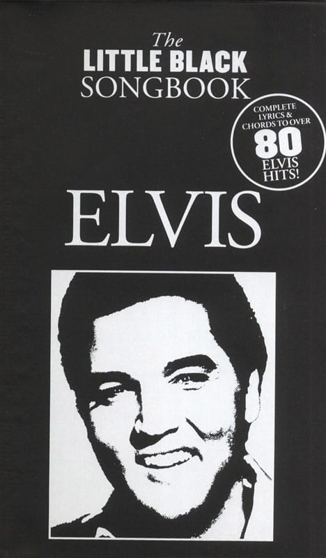 The Little Black Songbook Elvis Presley Partition Pop / Rock