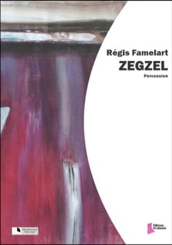 Zegzel Régis Famelart Partition Multi Percussions