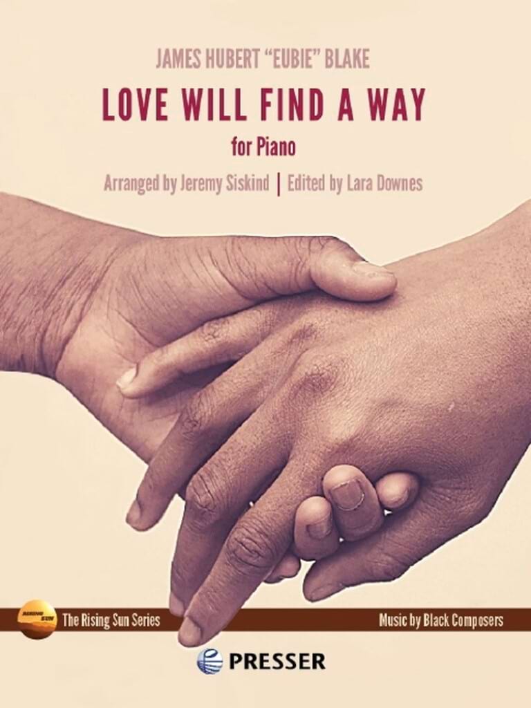 Love Will Find a Way Blake Eubie Partition