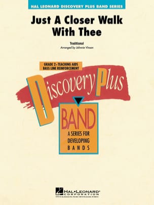 Just A Closer Walk With Thee Traditionnel Partition ENSEMBLES, BANDS