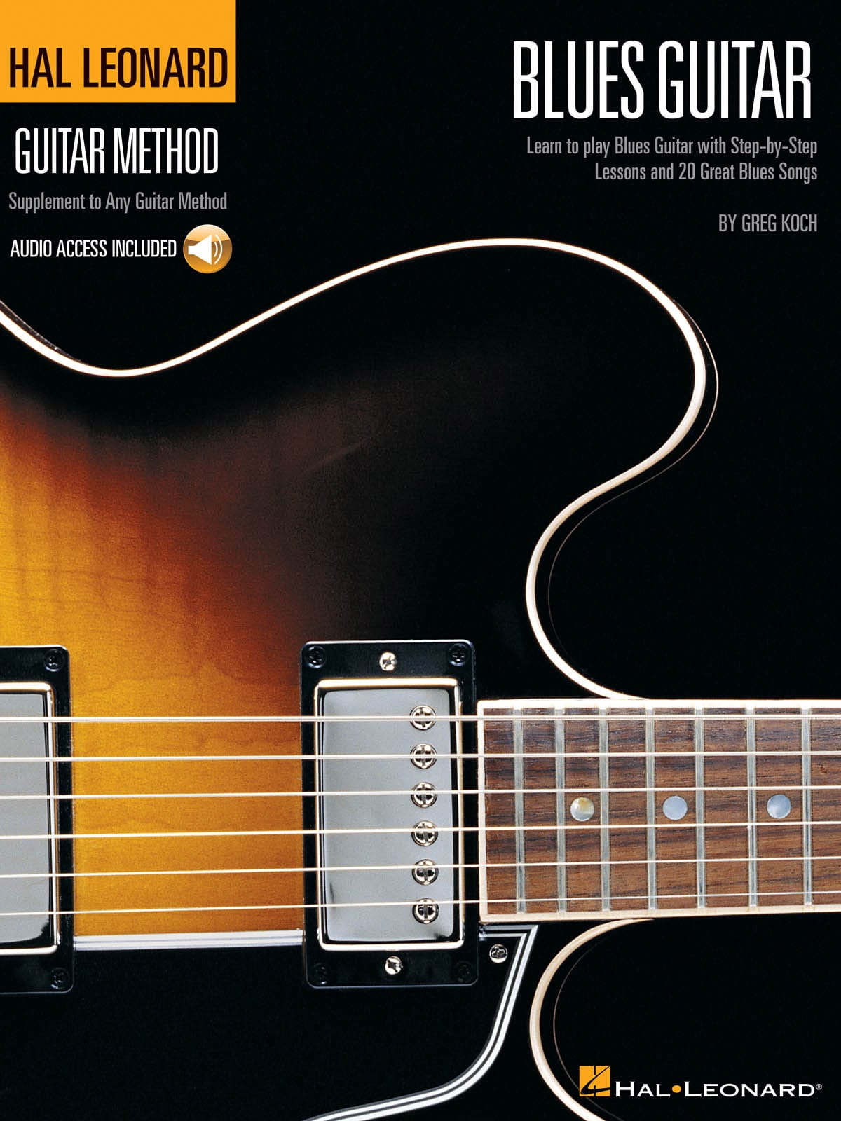 Hal Leonard Guitar Method - Blues Guitar - Greg Koch - Partition