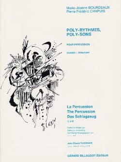 Bourdeaux / Chapuis - Poly-Rythmes, Poly-Sons Cahier 1 - Débutant - Partition - di-arezzo.fr