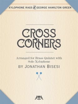 Cross Corners George Hamilton Green Partition Xylophone