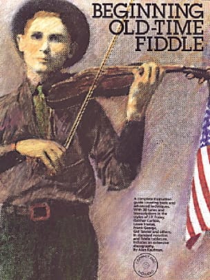Beginning Old Time Fiddle Partition Violon
