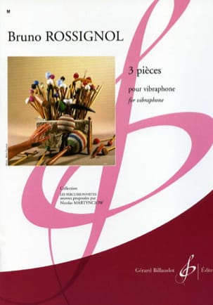3 Pièces Bruno Rossignol Partition Vibraphone