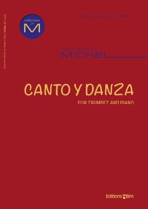 Canto y danza Jean-François Michel Partition Trompette