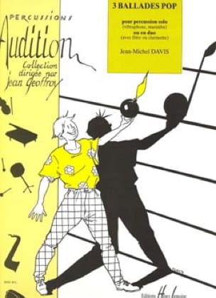 3 Ballades Pop. Claviers Jean-Michel Davis Partition