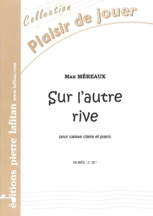 Sur L' Autre Rive Max Méreaux Partition Caisse-claire