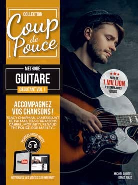 Méthode Guitare Débutant Volume 1 COUP DE POUCE Partition Guitare