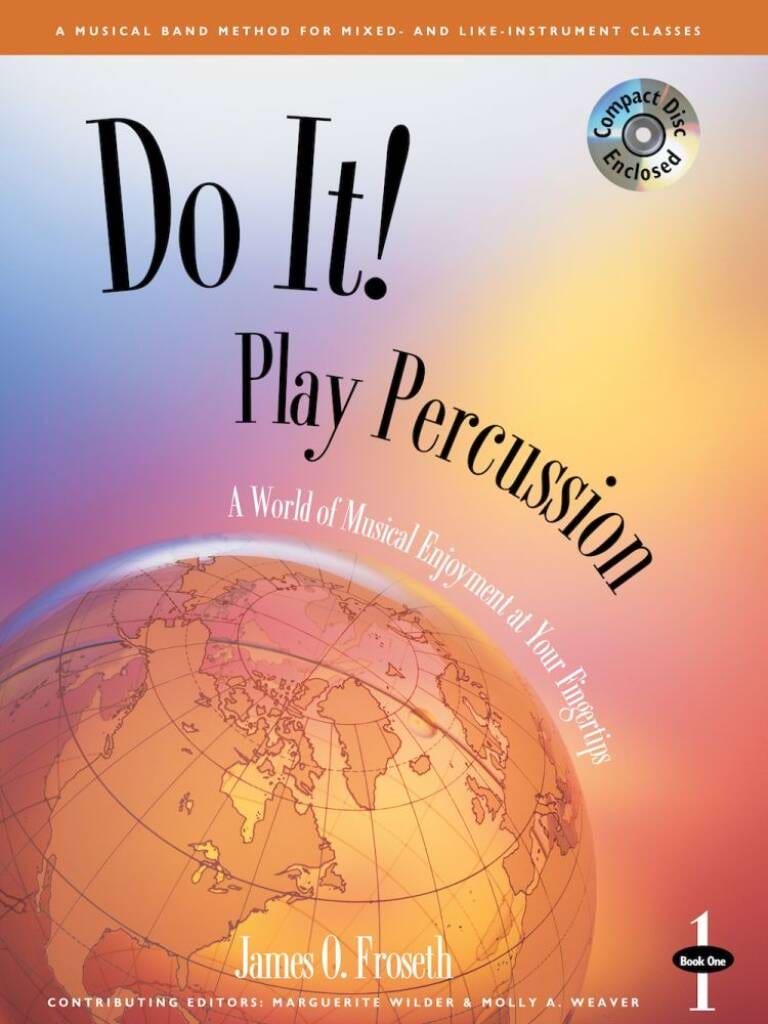 Do It! Play Percussion - Book 1 O. Froseth James Partition