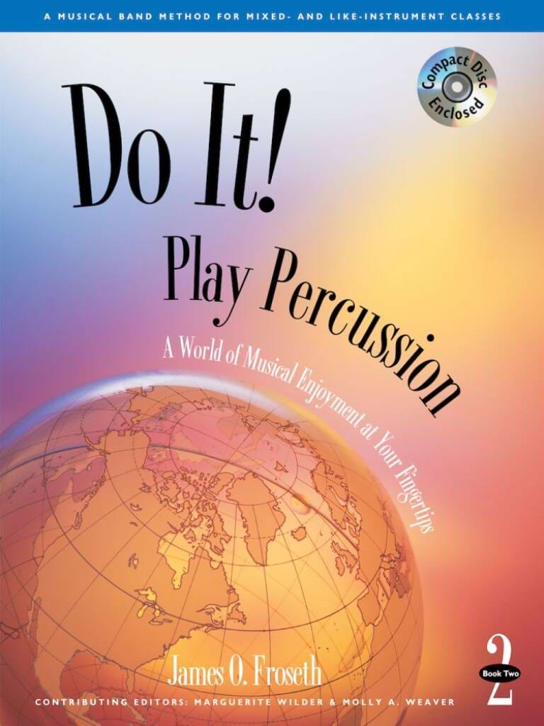 Do It! Play Percussion - Book 2 O. Froseth James Partition
