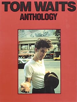Anthology Tom Waits Partition Pop / Rock